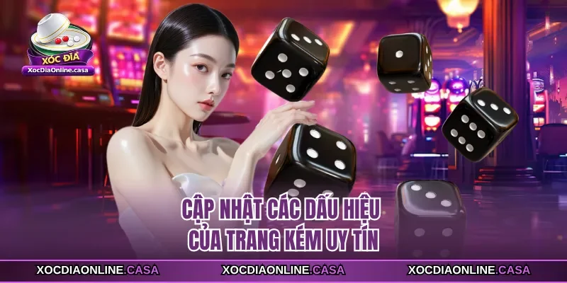 Cập nhật các dấu hiệu của trang kém uy tín